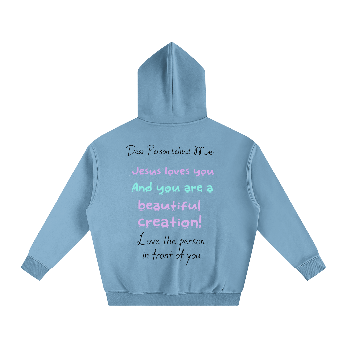 Dear Person Behind Me Unisex Hoodie