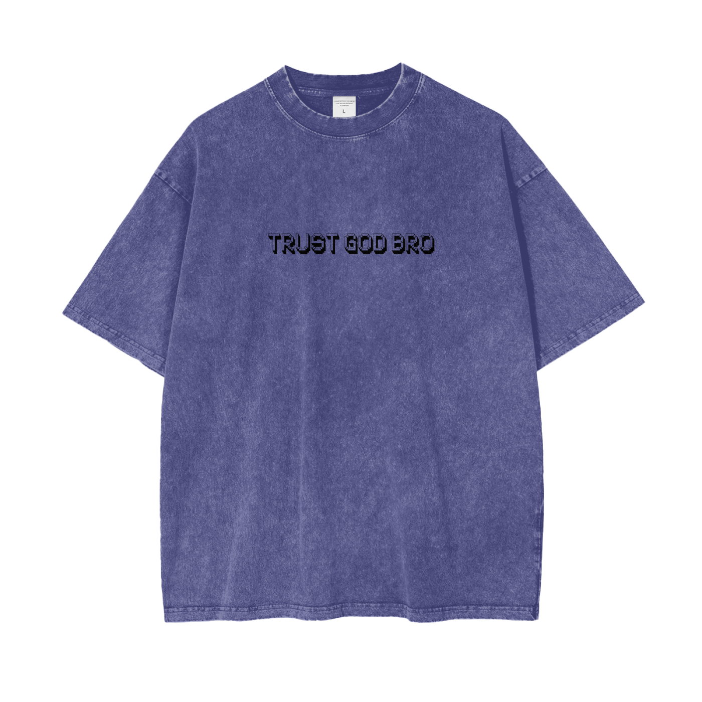 Oversize Snow Washed Trust God Bro Unisex T-Shirt