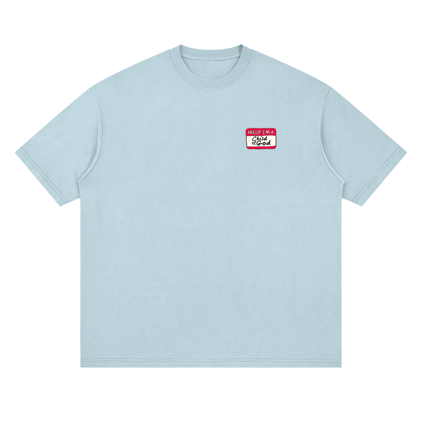 Name tag Child Of God T-Shirt