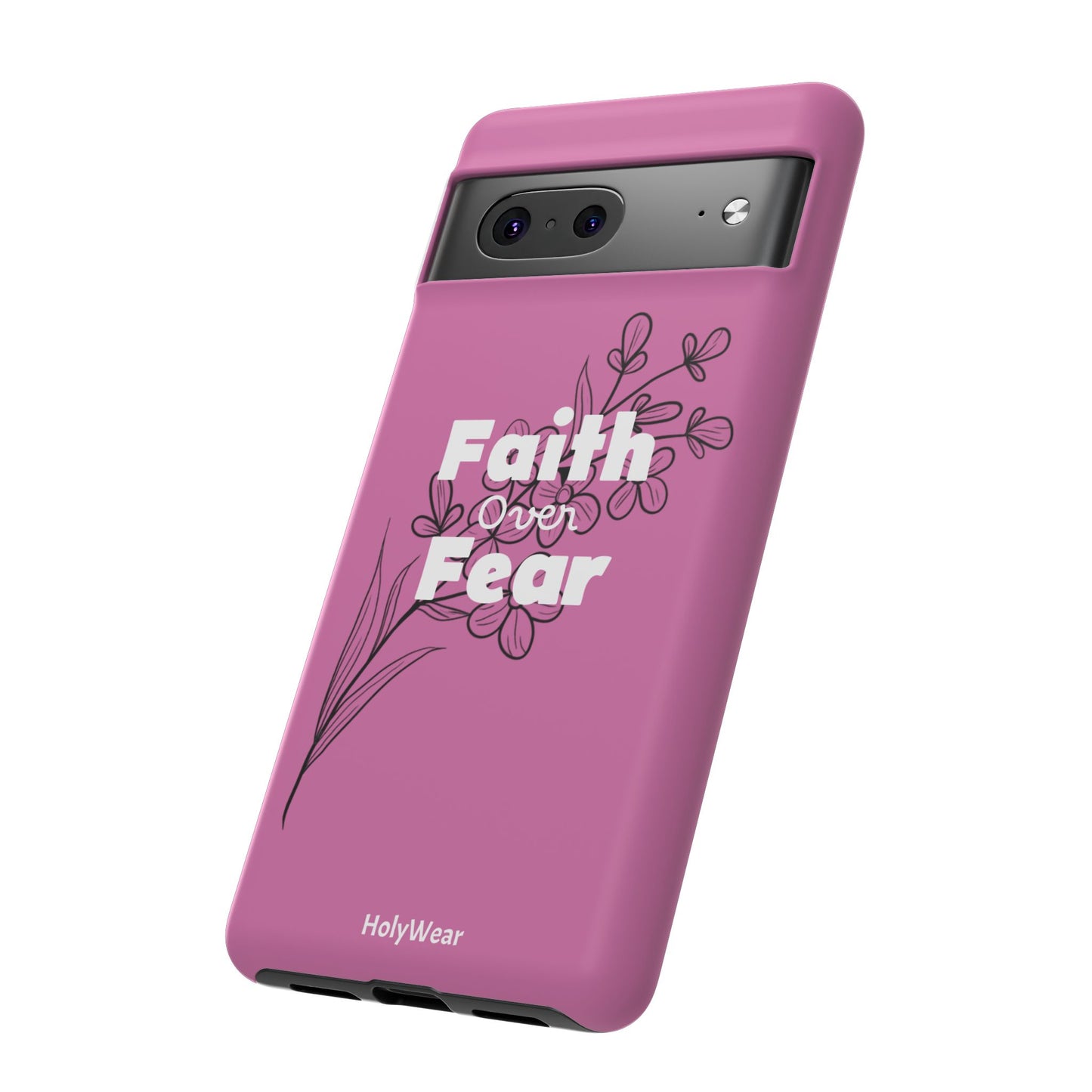 HolyWear Faith Over Fear Phone Case
