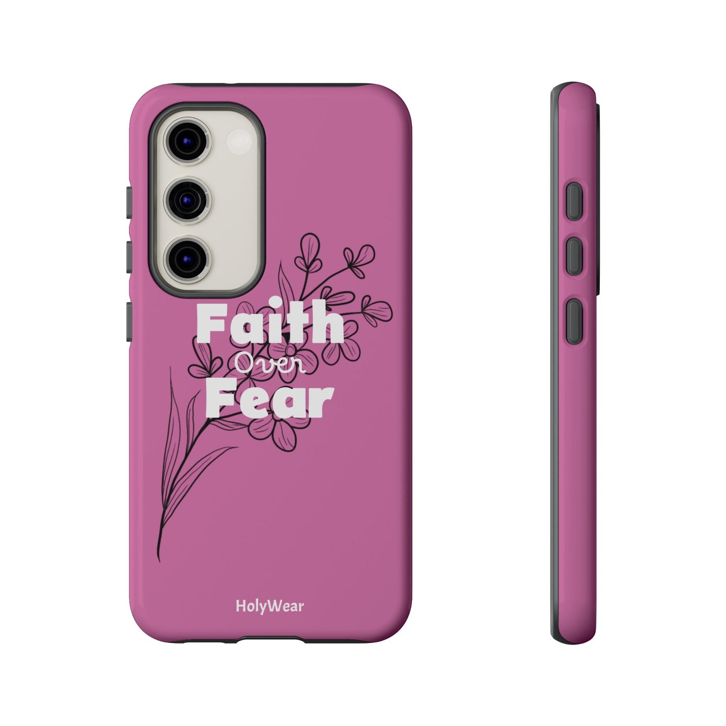 HolyWear Faith Over Fear Phone Case