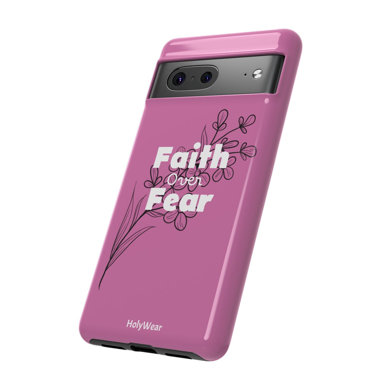 HolyWear Faith Over Fear Phone Case