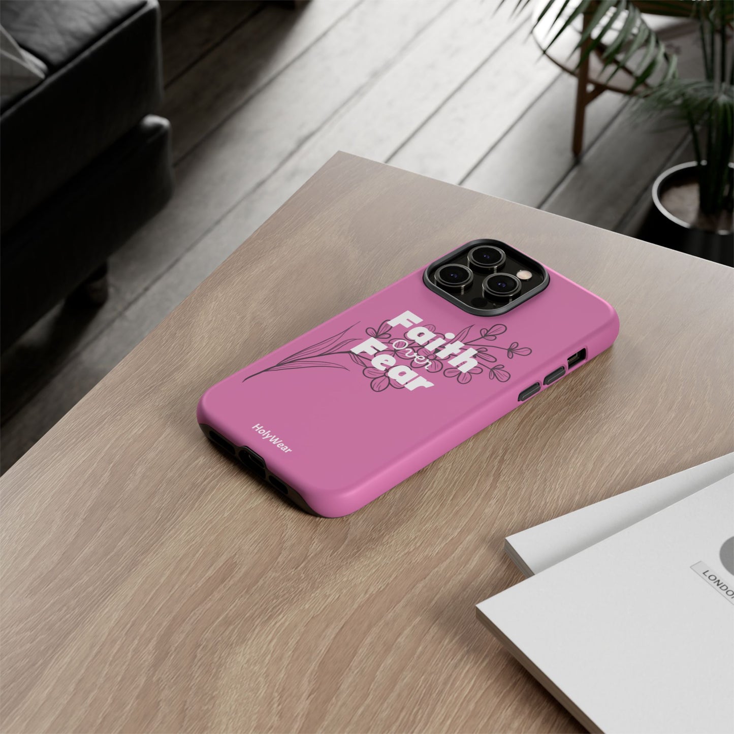 HolyWear Faith Over Fear Phone Case