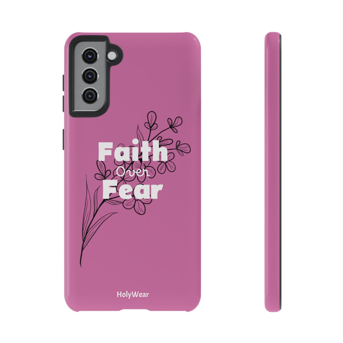 HolyWear Faith Over Fear Phone Case