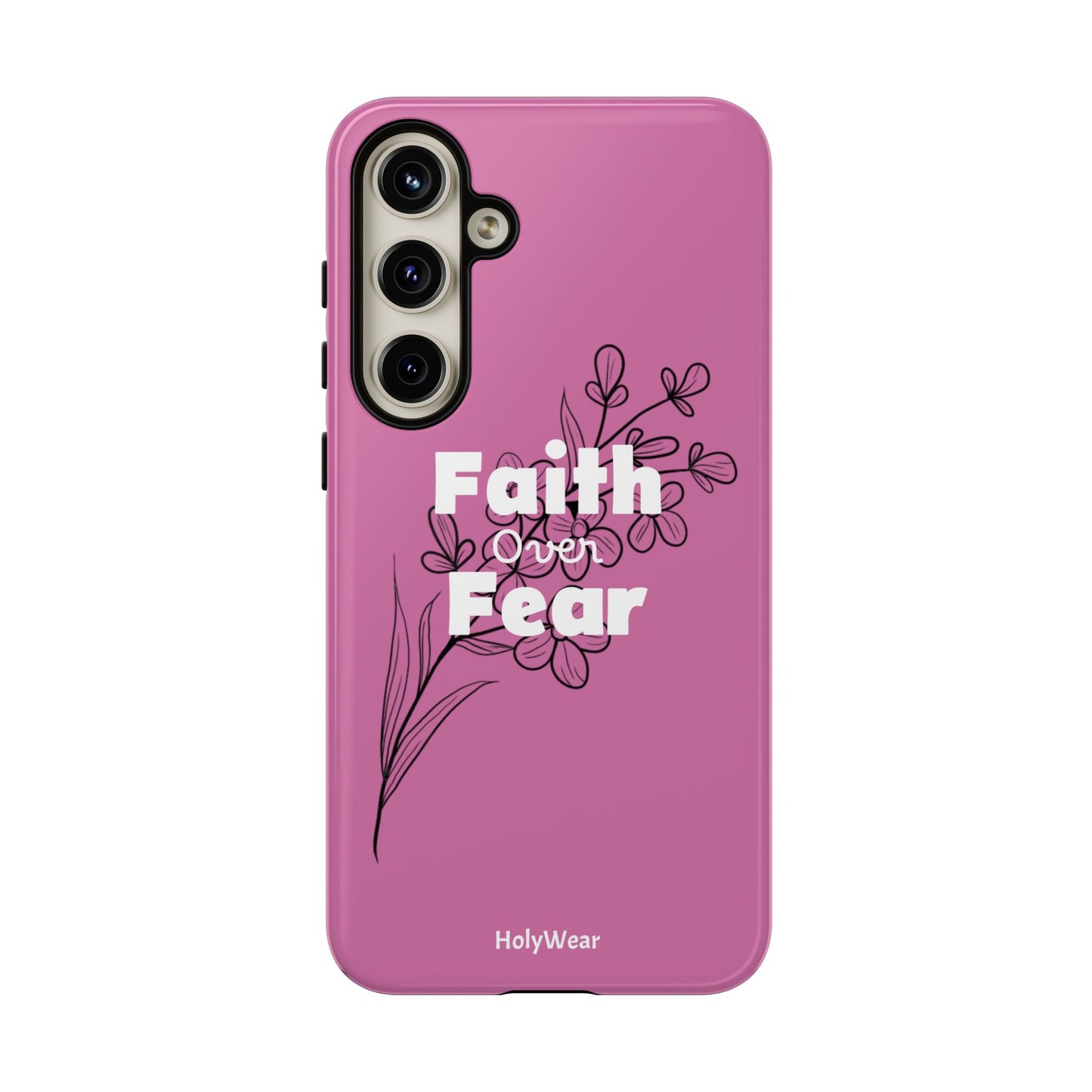 HolyWear Faith Over Fear Phone Case