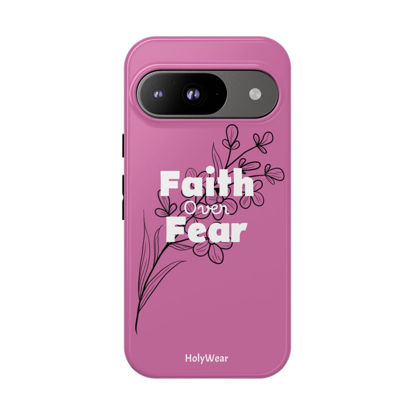 HolyWear Faith Over Fear Phone Case