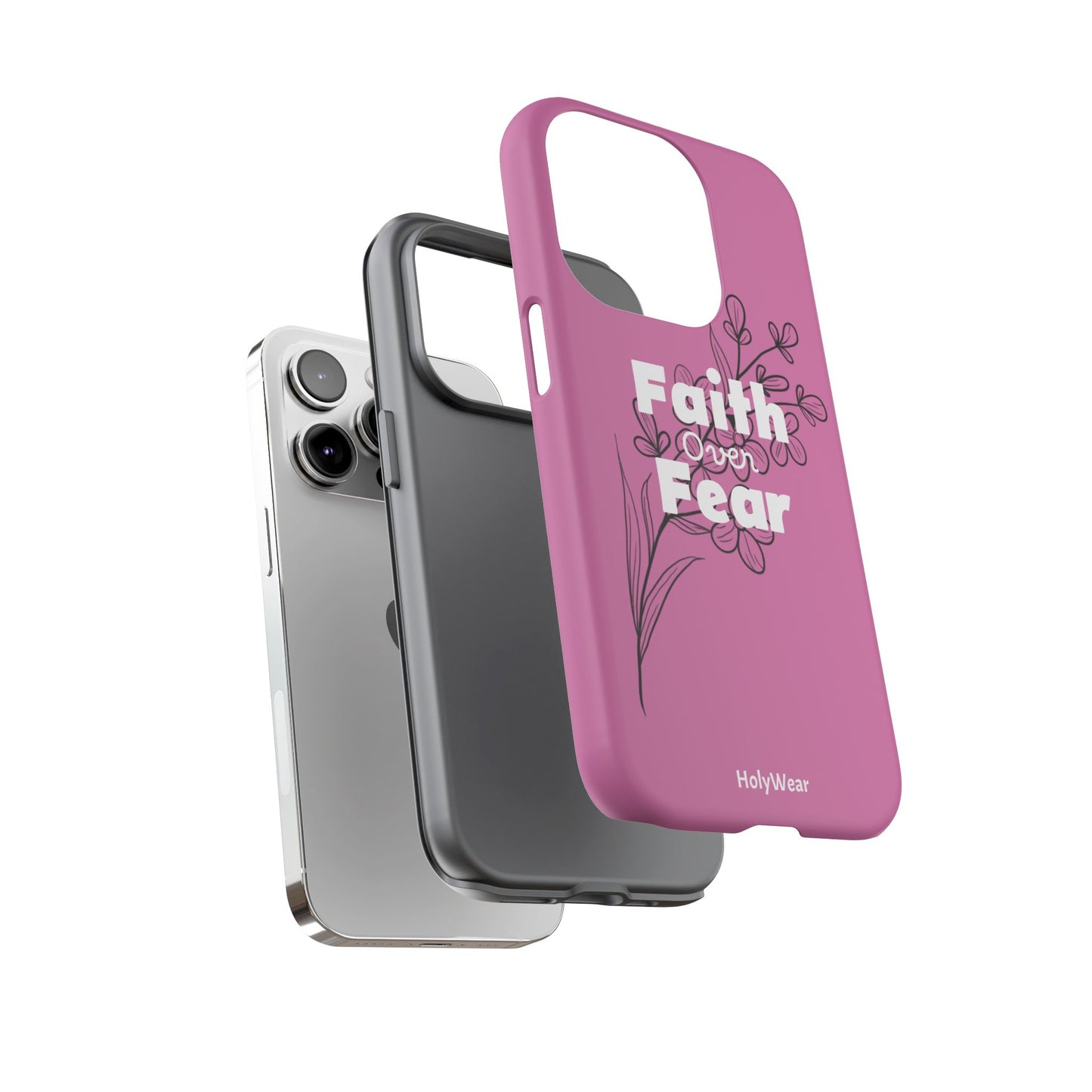 HolyWear Faith Over Fear Phone Case