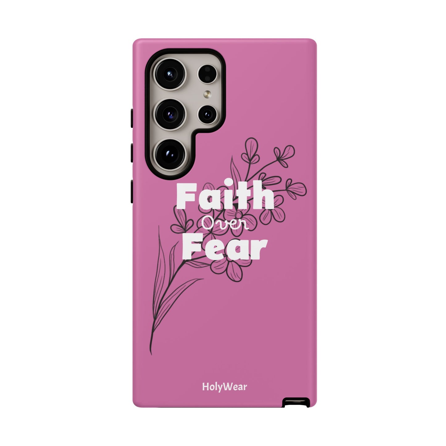 HolyWear Faith Over Fear Phone Case