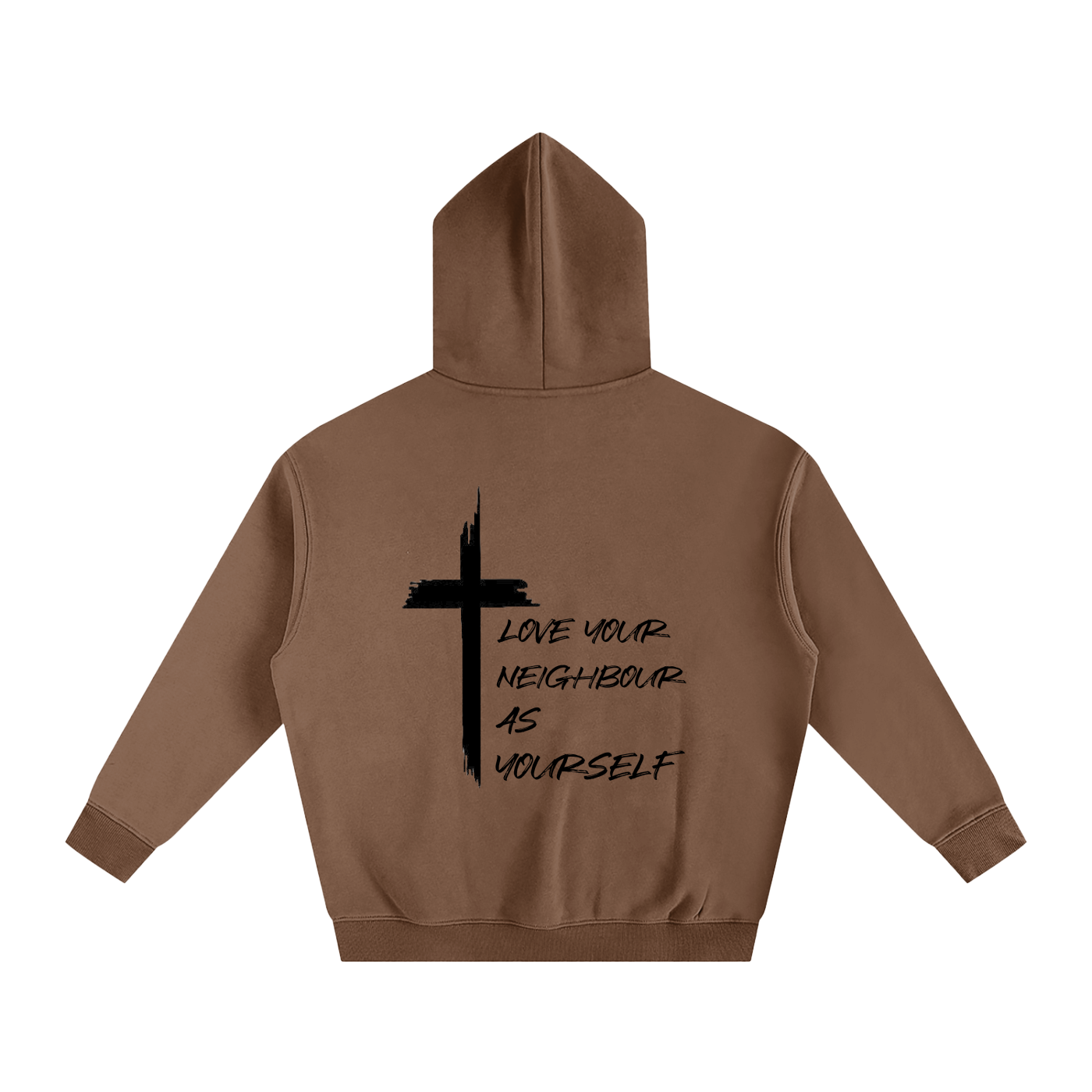 Love Your Neighbour As Yourself Hoodie