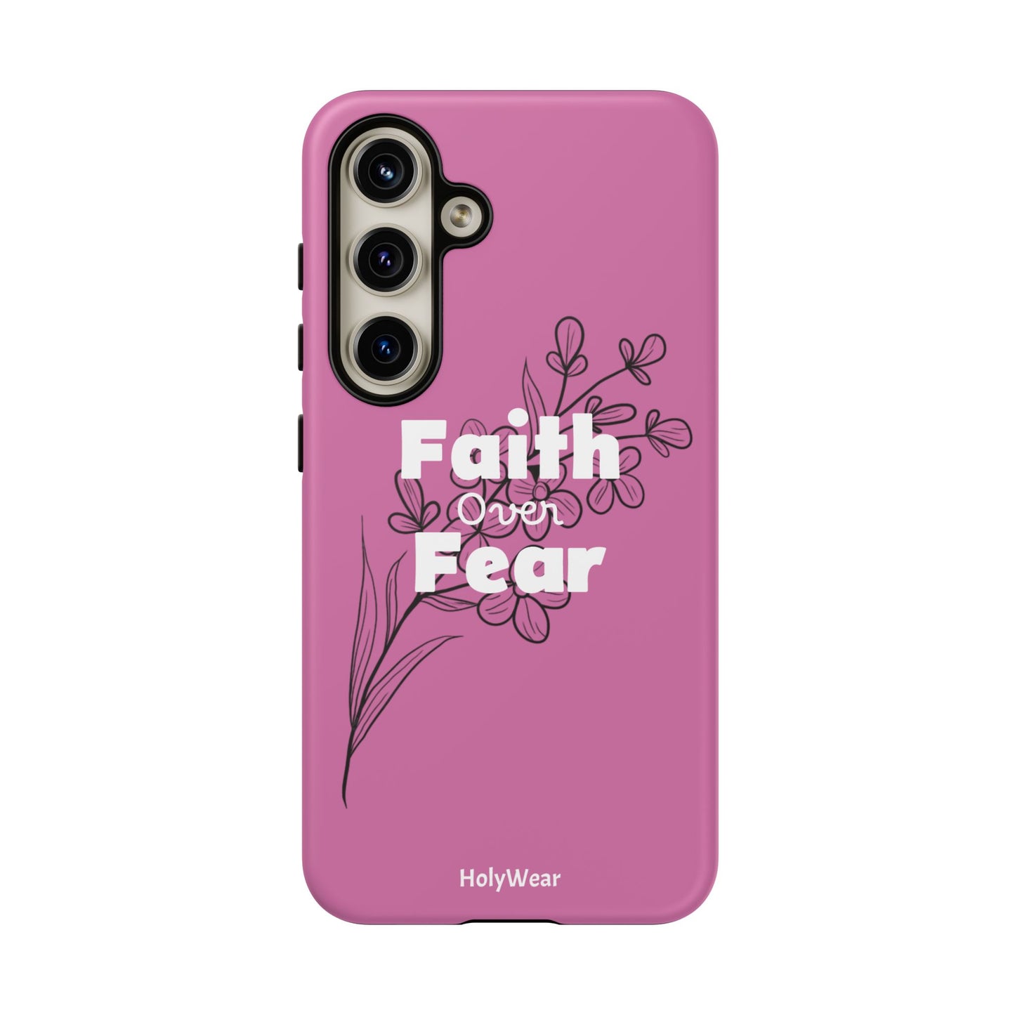 HolyWear Faith Over Fear Phone Case