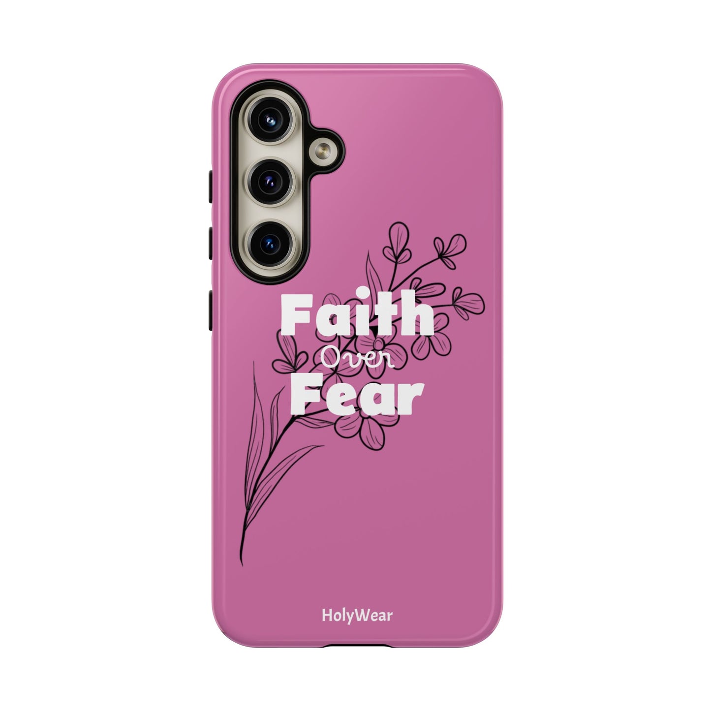 HolyWear Faith Over Fear Phone Case