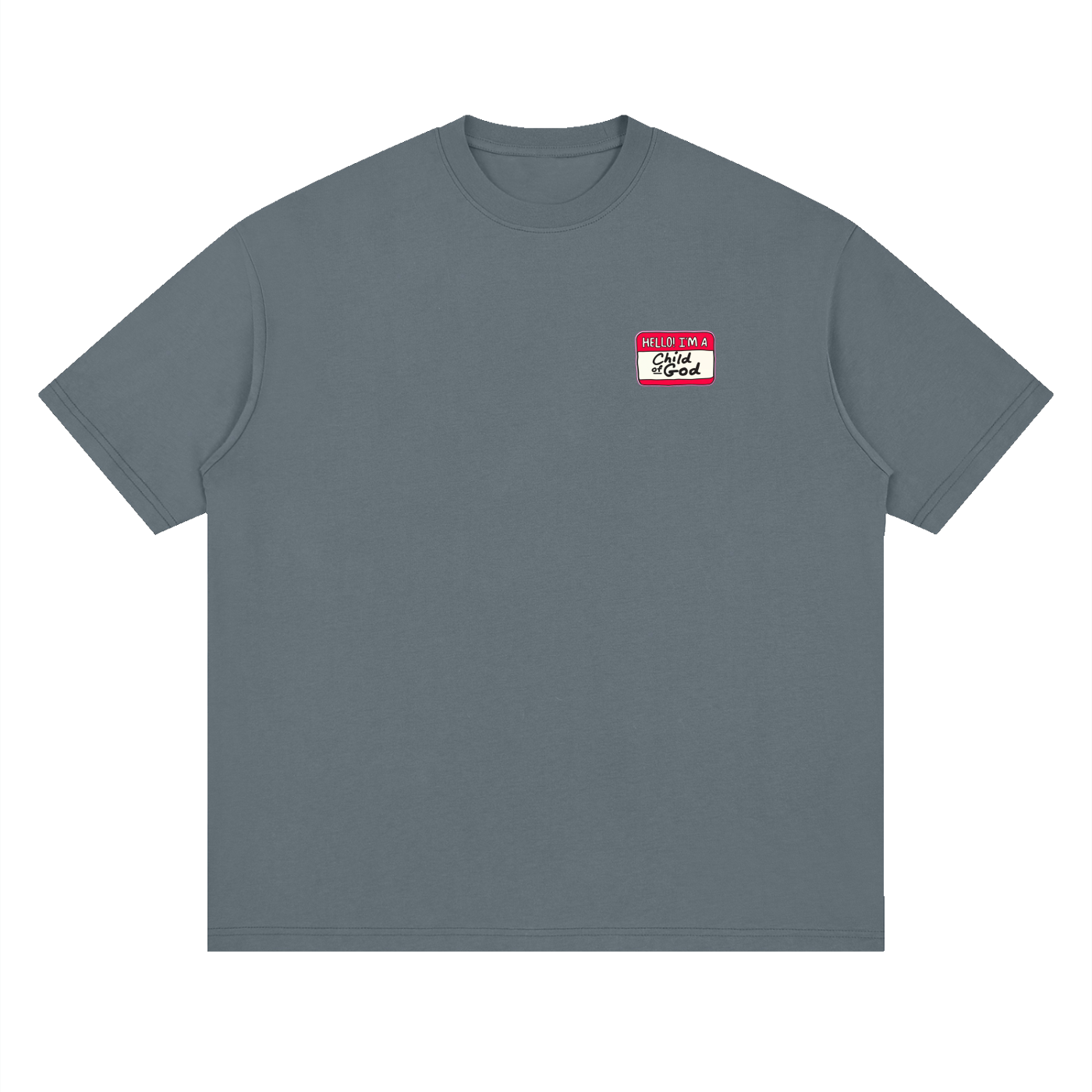 Name tag Child Of God T-Shirt