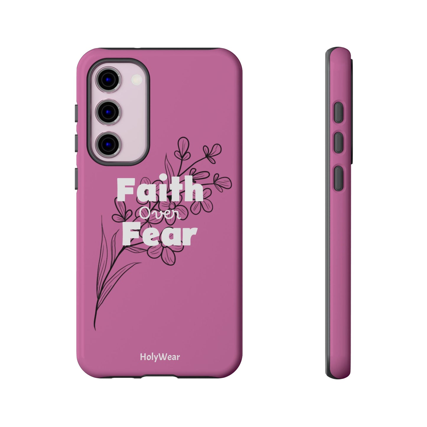 HolyWear Faith Over Fear Phone Case