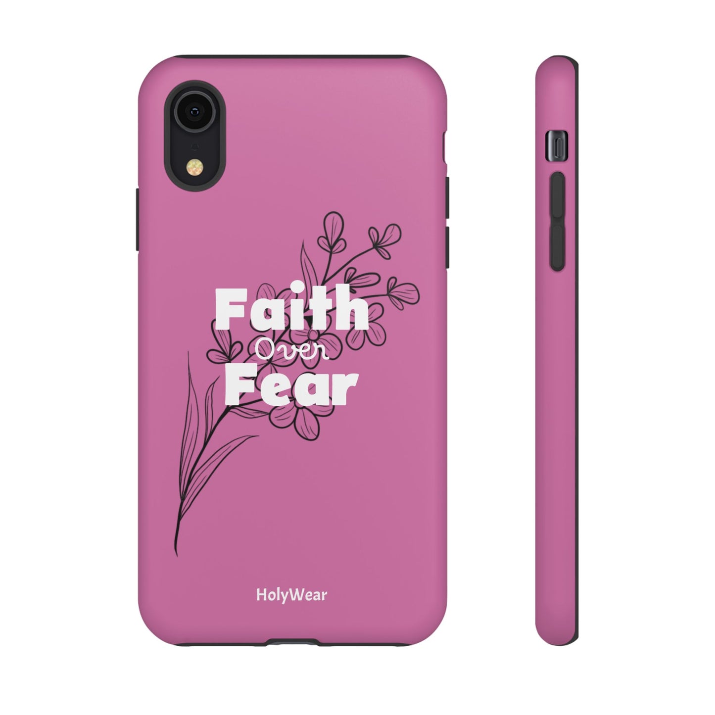 HolyWear Faith Over Fear Phone Case