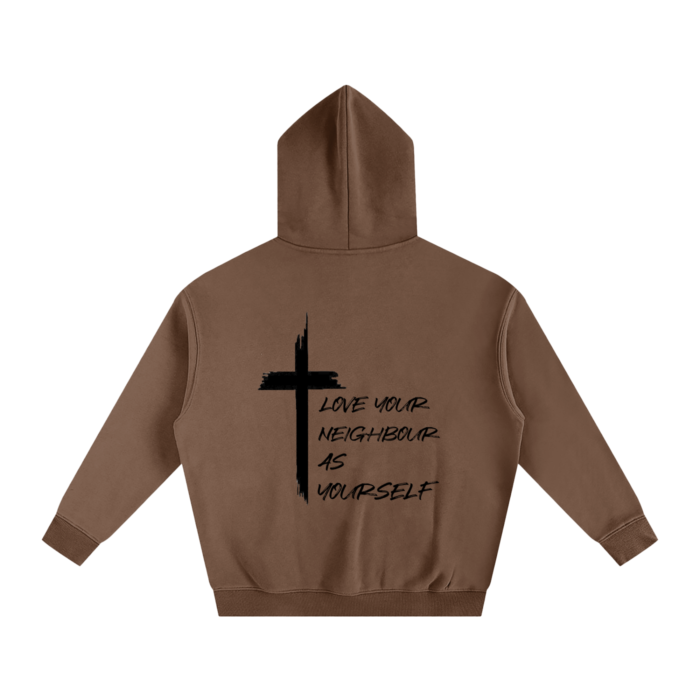 Love Your Neighbour As Yourself Hoodie