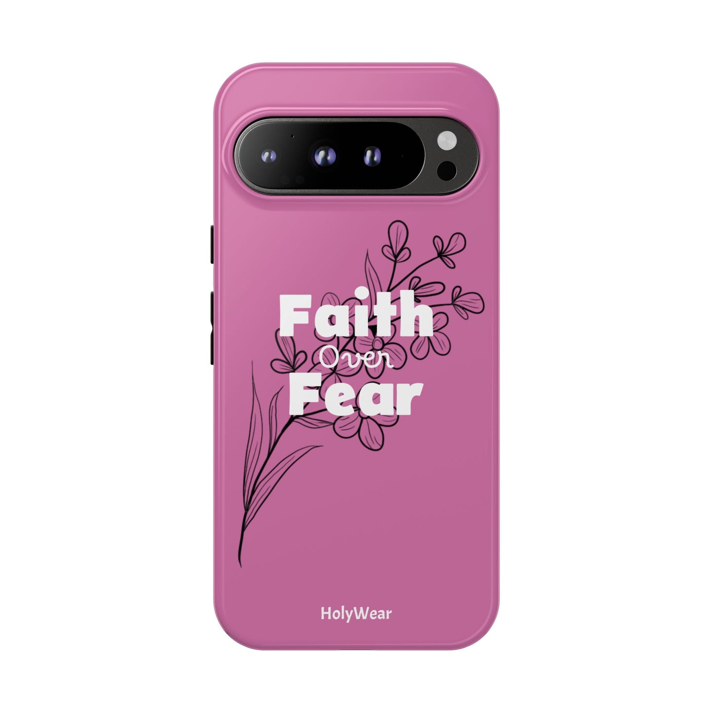 HolyWear Faith Over Fear Phone Case