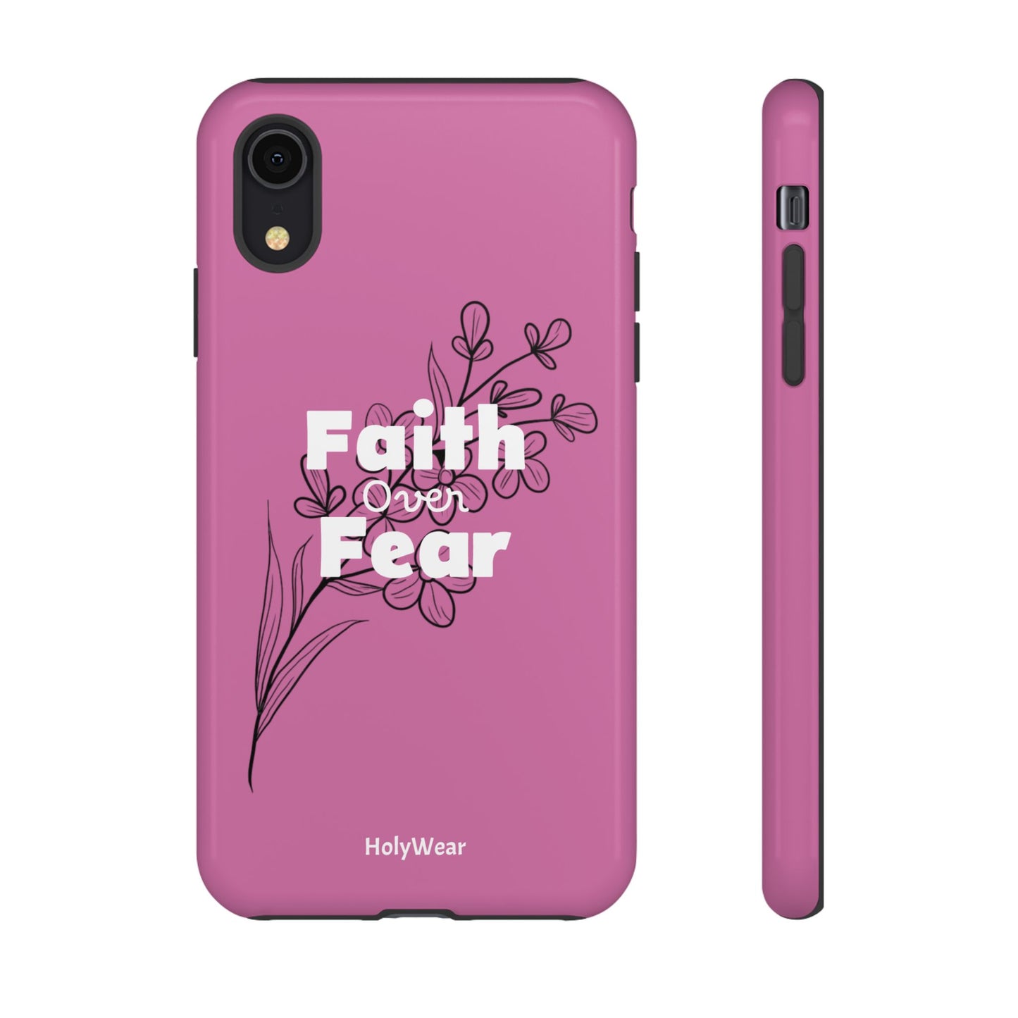 HolyWear Faith Over Fear Phone Case