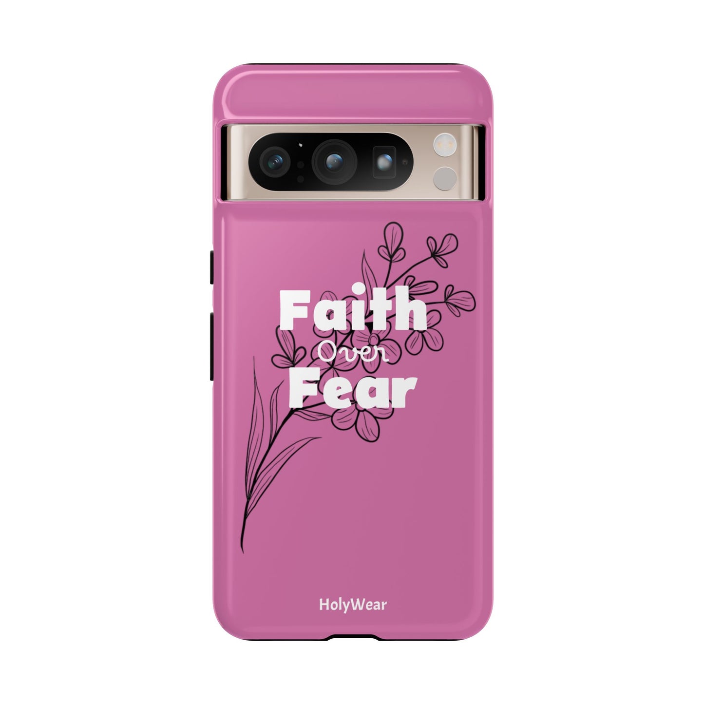 HolyWear Faith Over Fear Phone Case