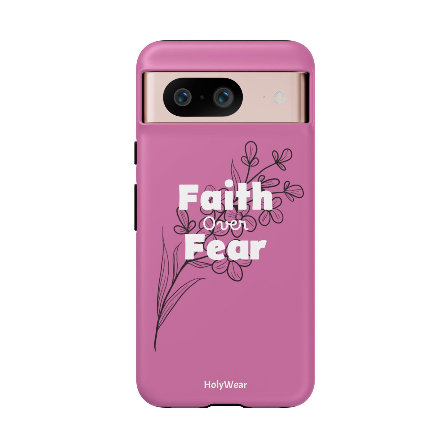 HolyWear Faith Over Fear Phone Case