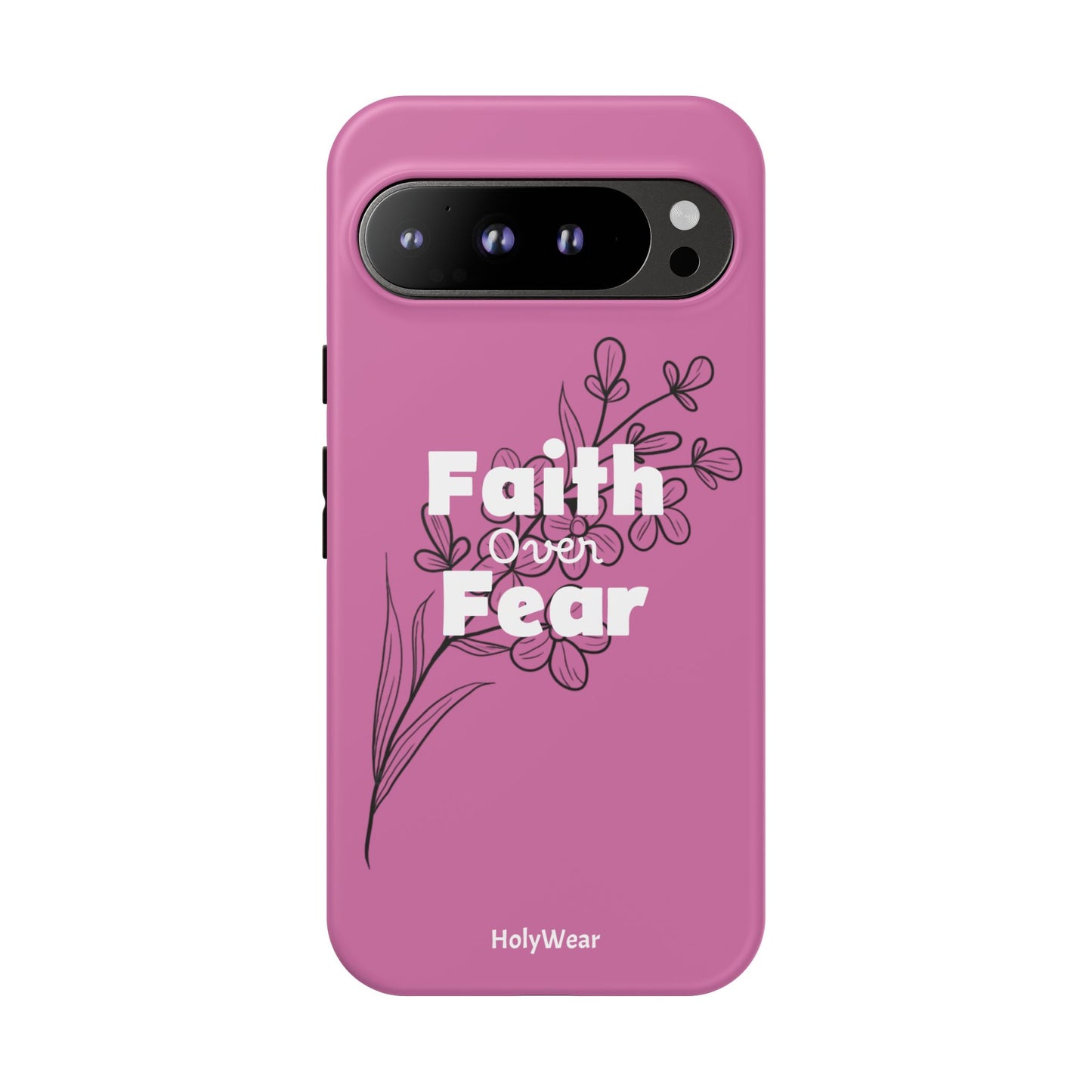HolyWear Faith Over Fear Phone Case