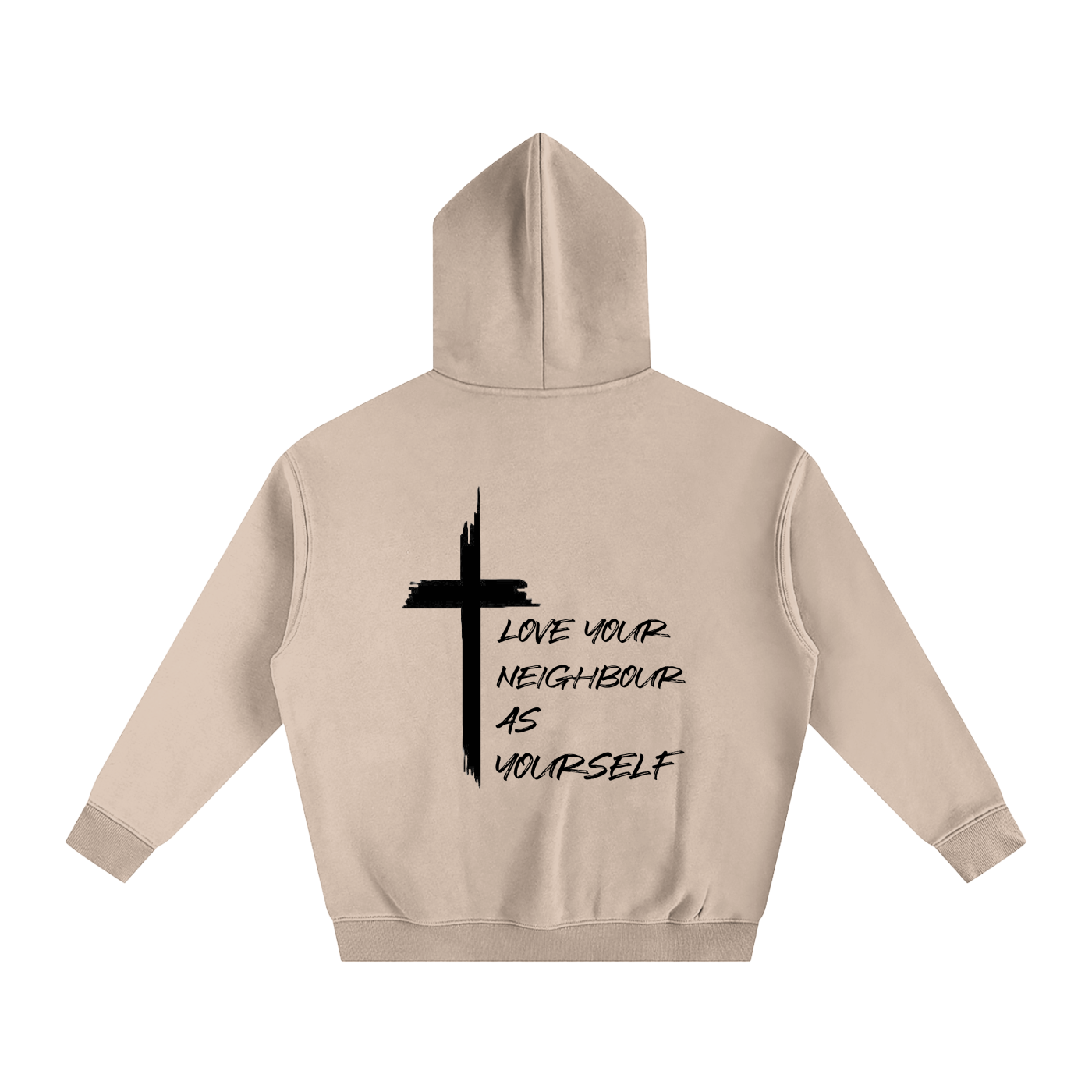 Love Your Neighbour As Yourself Hoodie